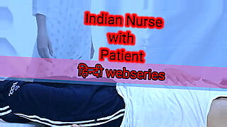 indian patient and nurse xxx videos
